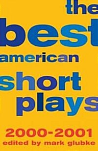 The Best American Short Plays 2000-2001 (Paperback)