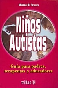 Ni쨚s autistas / Children with Autism (Paperback, Translation)