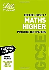 Grade 9-1 GCSE Maths Higher Edexcel Practice Test Papers : GCSE Grade 9-1 (Paperback)