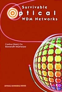Survivable Optical Wdm Networks (Paperback)