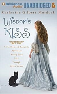 Wisdoms Kiss (MP3, Unabridged)