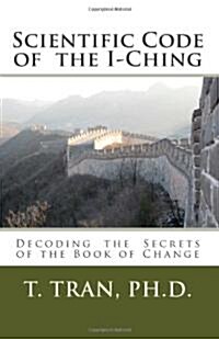 Scientific Code of the I-Ching (Paperback)