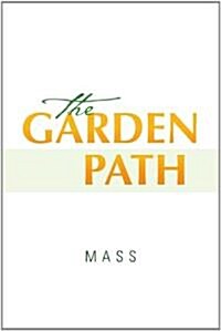 The Garden Path (Paperback)