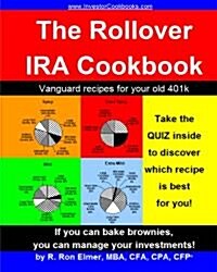 The Rollover IRA Cookbook: Vanguard Recipes for Your Old 401k (Paperback)