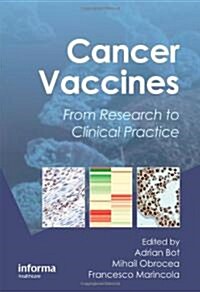 Cancer Vaccines : From Research to Clinical Practice (Hardcover)