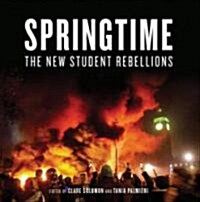 Springtime : The New Student Rebellions (Paperback)