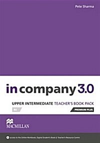 In Company 3.0 Upper Intermediate Level Teachers Book Premium Plus Pack (Package)