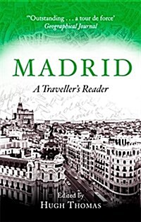 Madrid : A Travellers Reader (Paperback)