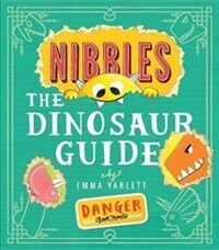 Nibbles: The Dinosaur Guide (Paperback)