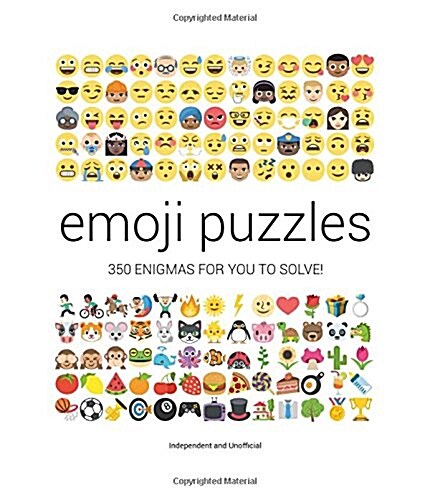 Emoji Puzzles : 350 Enigmas for You to Solve (Paperback)
