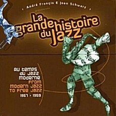 [수입] La Grande Histoire Du Jazz : From Modern Jazz To Free Jazz 1957-1959  [25 for 5]