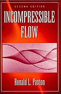 Incompressible Flow (2nd Edition, Hardcover)