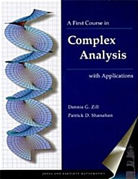 A First Course in Complex Analysis (Hardcover)