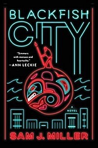 Blackfish City (Paperback)