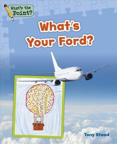 Whats Your Ford? (Paperback)