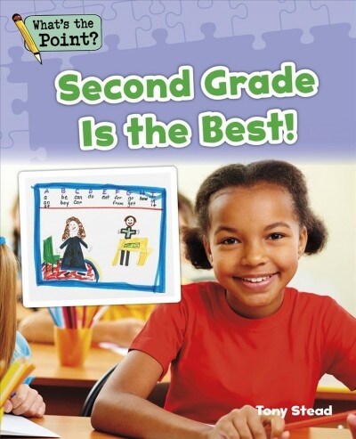 Second Grade Is the Best! (Paperback)