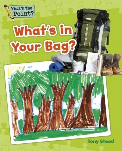 Whats in Your Bag? (Paperback)