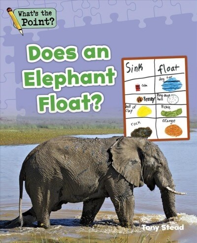 Does an Elephant Float? (Paperback)