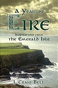 A Year in Eire (Paperback)