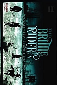 The Brittle Riders: Book Two (Paperback)