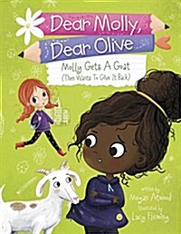 Molly Gets a Goat (and Wants to Give It Back) (Paperback)