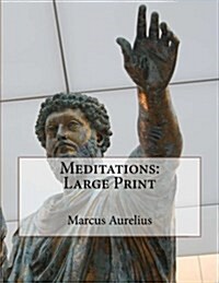 Meditations: Large Print (Paperback)