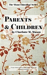 Parents and Children (Paperback)