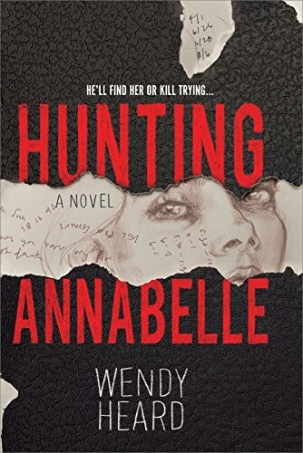 Hunting Annabelle (Paperback, Original)