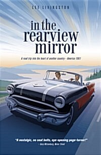 In the Rearview Mirror (Paperback)