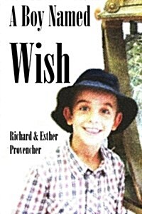 A Boy Named Wish (Paperback)