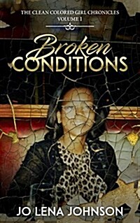 Broken Conditions (Paperback)
