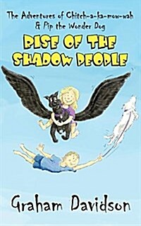 Rise of the Shadow People (Paperback)