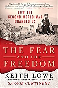 Fear and the Freedom (Paperback)