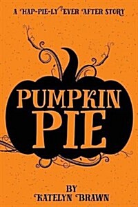 Pumpkin Pie (Paperback)