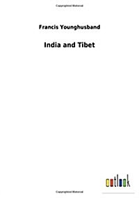 India and Tibet (Paperback)