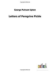 Letters of Peregrine Pickle (Paperback)
