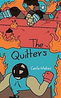 The Quitters (Paperback)