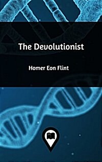 The Devolutionist (Hardcover)