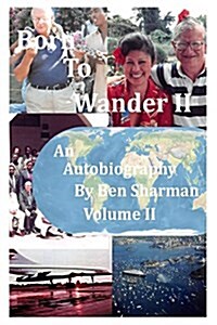 Born to Wander Volume II (Paperback)