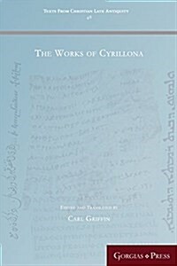 The Works of Cyrillona (Paperback)