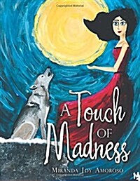 A Touch of Madness (Paperback)