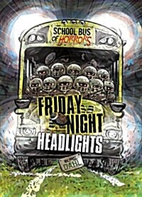 Friday Night Headlights: A 4D Book (Paperback)