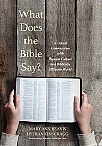 What Does the Bible Say? (Hardcover)