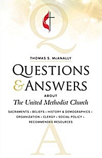 Questions & Answers about the United Methodist Church, Revised (Paperback)