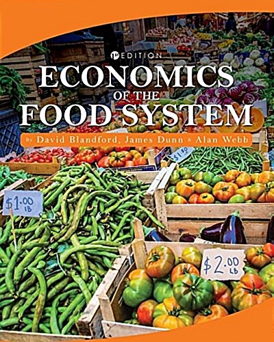 Economics of the Food System (Paperback)