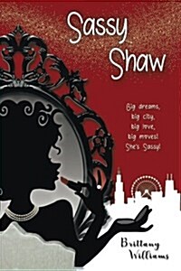 Sassy Shaw (Paperback)