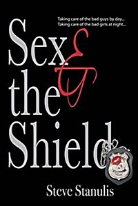 Sex and the Shield (Paperback)