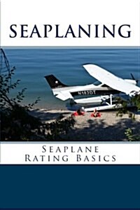 Seaplaning (Paperback)