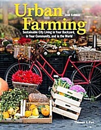 Urban Farming 2nd Ed (Paperback)