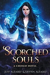 Scorched Souls: A Gripping Fantasy Thriller (Paperback, 2, Second Softcove)